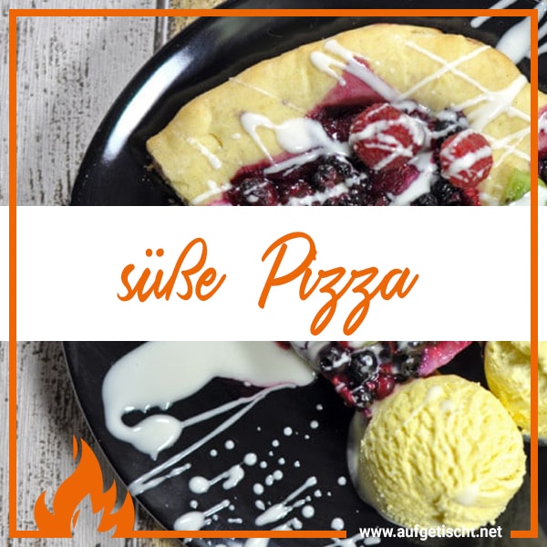 Süße Pizza direkt vom Grill - süße pizza - 18 Süße Pizza direkt vom Grill - süße pizza - 17
