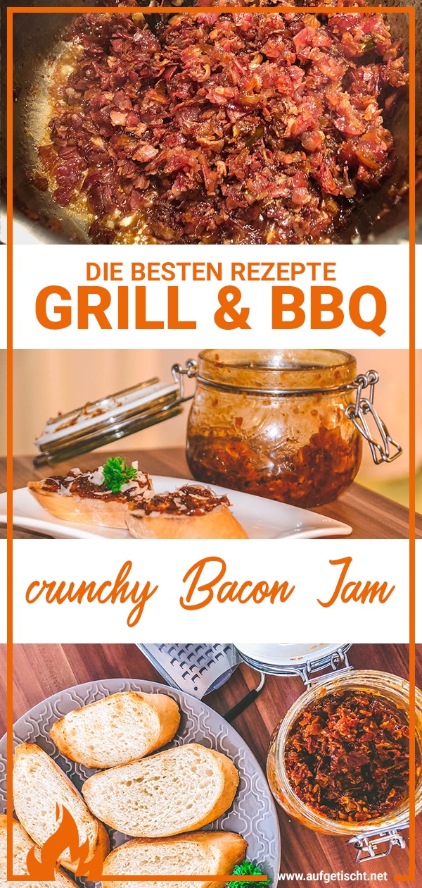 Bacon Jam - die crunchy Speckmarmelade mit Whisky - bacon jam - 28 Bacon Jam - die crunchy Speckmarmelade mit Whisky - bacon jam - 27