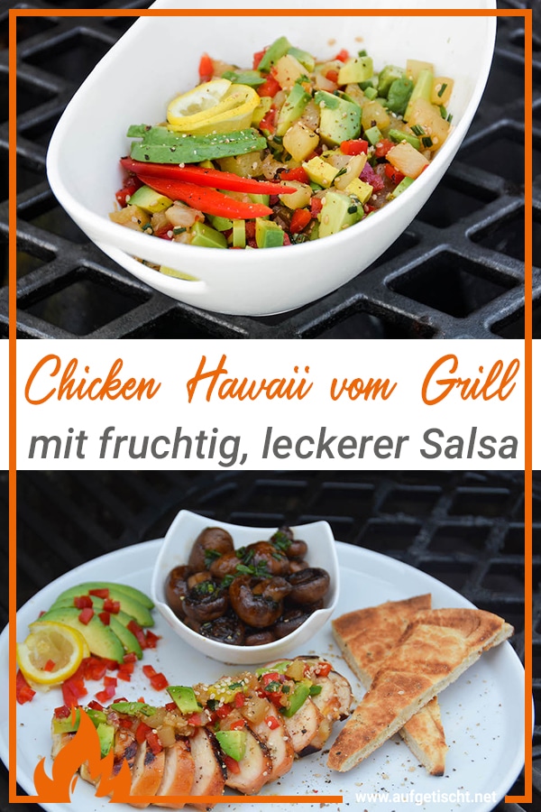 Saftiges Chicken Hawaii vom Grill - chicken hawaii salsa rezept - 16 Chicken Hawaii vom Grill auf Pinterest pinnen