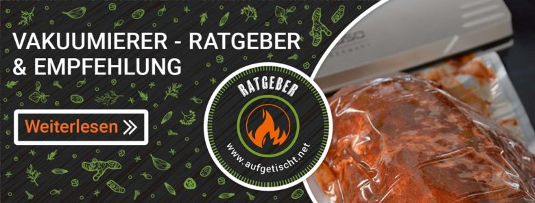 Sous Vide Garer im Test, Ratgeber und Erfahrungen - vakuumierer ratgeber - 4 Vakuumierer Test, Ratgeber, Empfehlungen & Kaufberatung